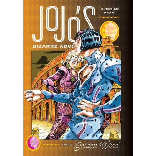 Hirohiko Araki - Jojo's Bizarre Adventure: Part 5--Golden Wind, Vol. 7