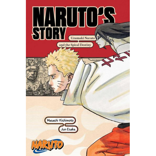 Jun Esaka - Naruto: Naruto's Story-Uzumaki Naruto and the Spiral Destiny