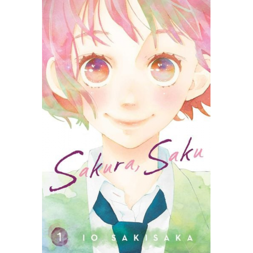 Io Sakisaka - Sakura, Saku, Vol. 1