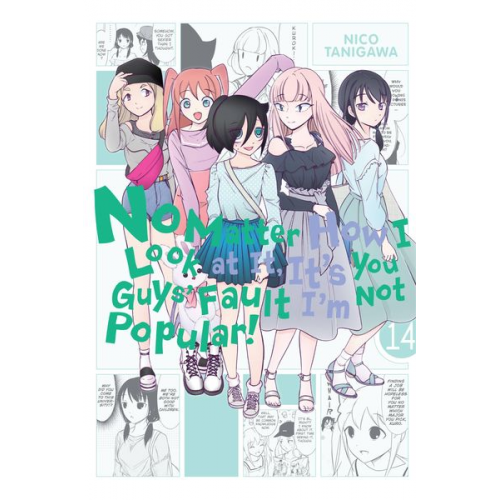 No Matter How I Look at It, It's You Guys' Fault I'm Not Popular!, Vol. 14