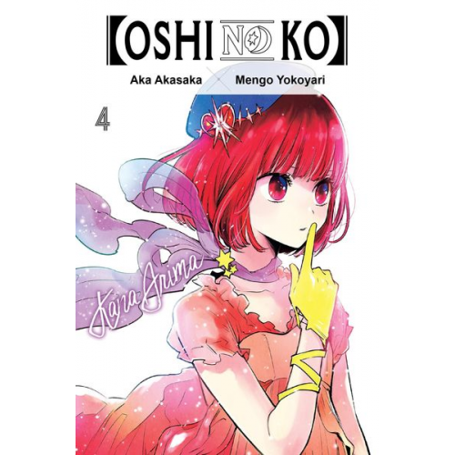 Aka Akasaka - [Oshi No Ko], Vol. 4