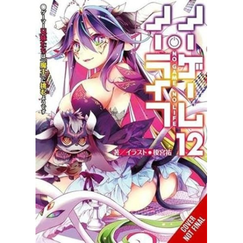 Yuu Kamiya - No Game No Life, Vol. 12 (Light Novel)