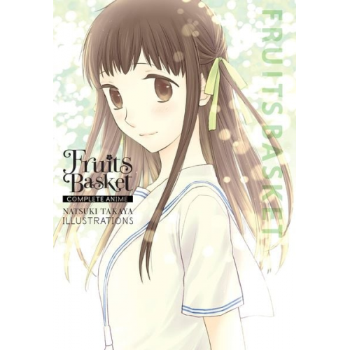 Fruits Basket: Complete Anime Natsuki Takaya Illustrations