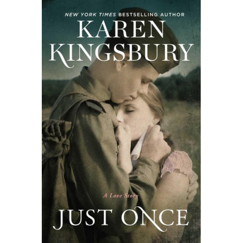 Karen Kingsbury - Just Once