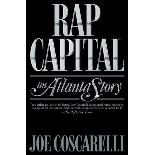 Joe Coscarelli - Rap Capital