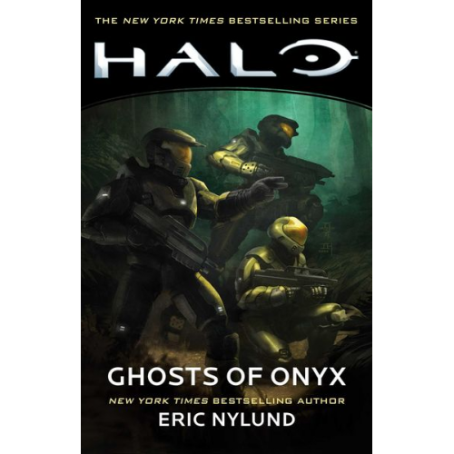 Eric Nylund - Halo: Ghosts of Onyx