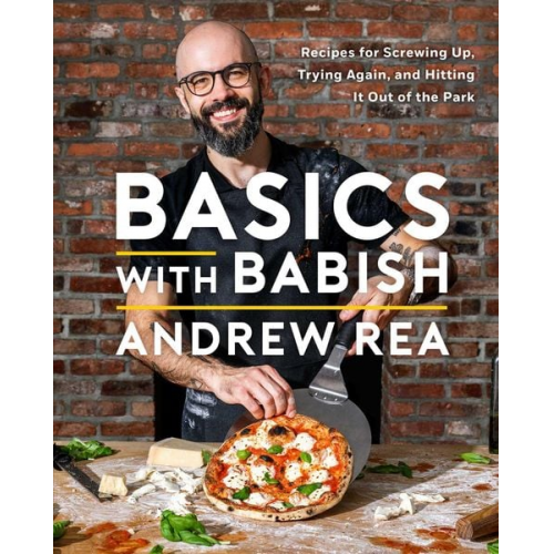 Andrew Rea - Basics with Babish