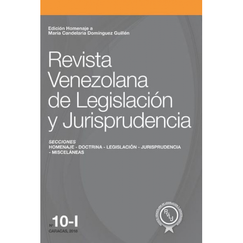 Ramón Escovar León Serviliano Abache Carvajal Tulio Alberto Álvarez - Revista Venezolana de Legislación y Jurisprudencia N° 10-I