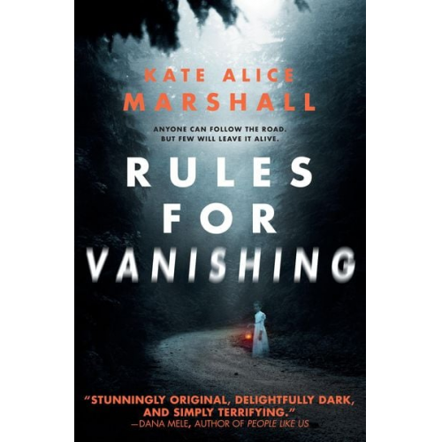 Kate Alice Marshall - Rules for Vanishing