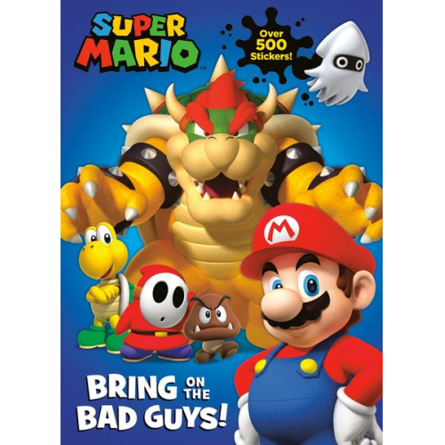 Courtney Carbone - Super Mario: Bring on the Bad Guys! (Nintendo(r))