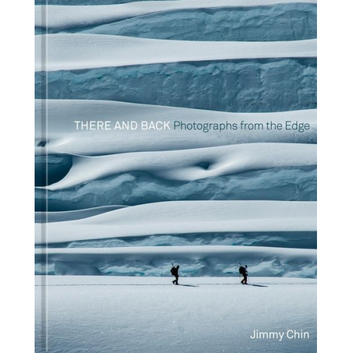 Jimmy Chin - There and Back