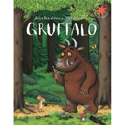 Julia Donaldson Axel Scheffler - Le Gruffalo