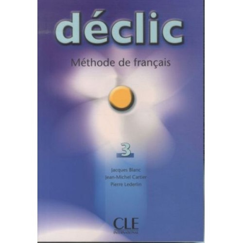 Blanc - Declic Level 3 Textbook