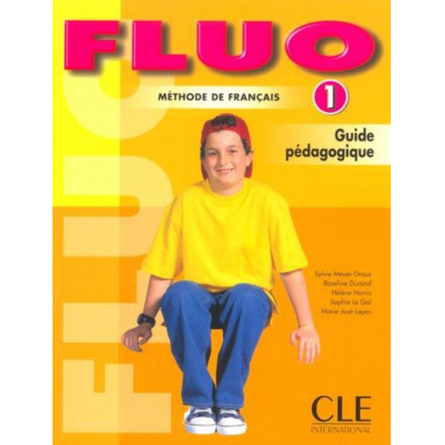 Meyer-Dreux/Durand - Fluo Teacher's Guide (Level 1)