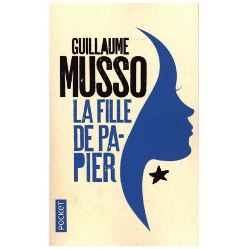 Guillaume Musso - La fille de papier