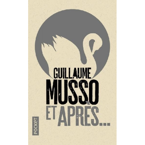 Guillaume Musso - Et Après...