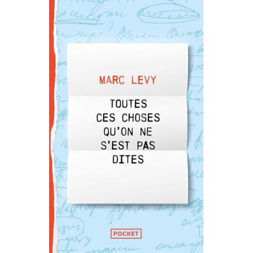 Marc Levy - Toutes ces choses qu'on ne s'est pas dites