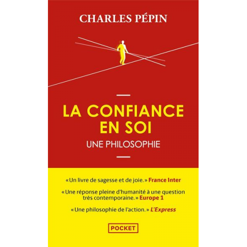 Charles Pepin - La Confiance En Soi. Une Philosophie