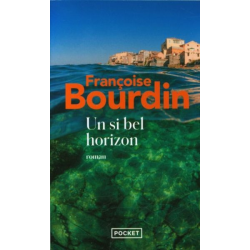 Francoise Bourdin - Un si bel horizon