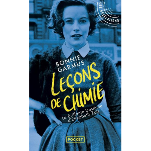 Bonnie Garmus - Lecons de chimie