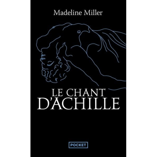 Madeline Miller - Le Chant d'Achille