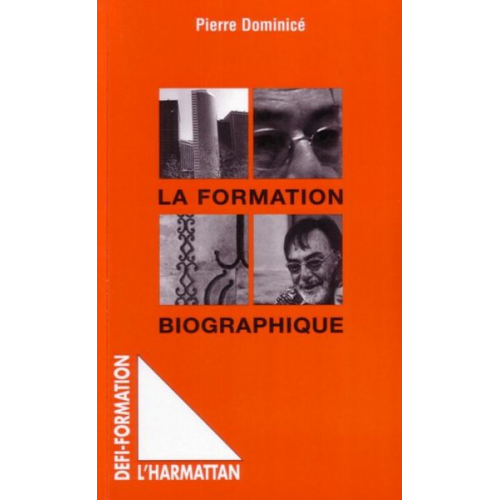 Pierre Dominice - La formation biographique