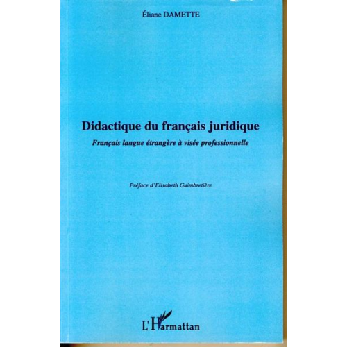 Eliane Damette - Didactique du français juridique