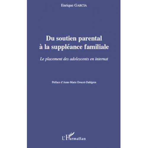 Enrique Garcia - Du soutien parental à la suppléance familiale