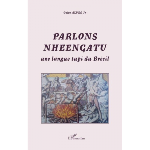 Ozias Jr Alves - Parlons Nheengatu