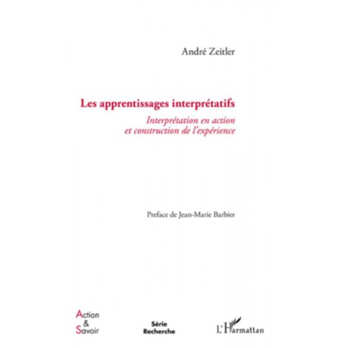 André Zeitler - Apprentissages interprétatifs