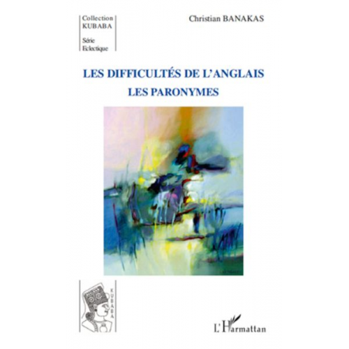 Christian Banakas - Difficultés de l'anglais