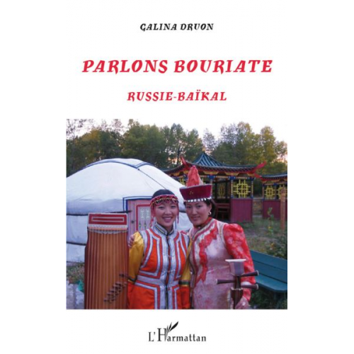 Galina Druon - Parlons Bouriate