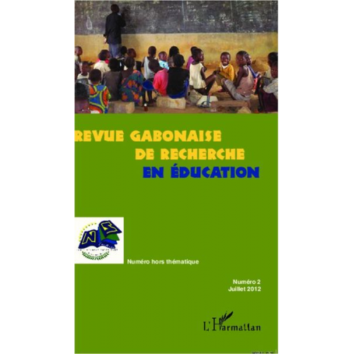 Gilbert Nguema Endamne - Revue Gabonaise de Recherche en Education