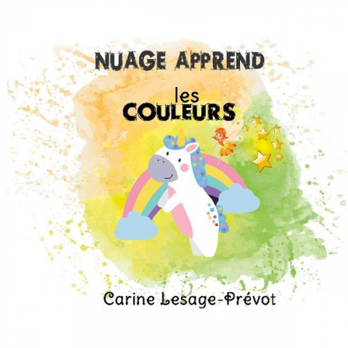 Carine Lesage-Prévot - Nuage apprend les couleurs