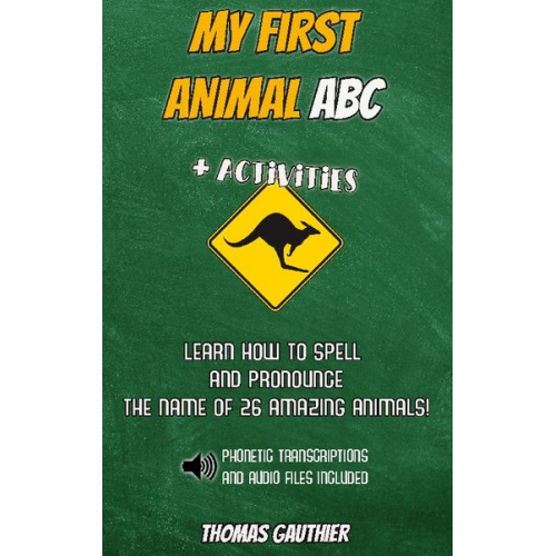 Thomas Gauthier - My First Animal ABC