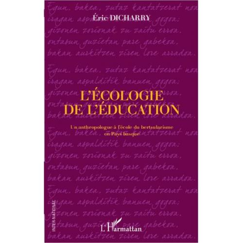 Eric Dicharry - L'écologie de l'éducation