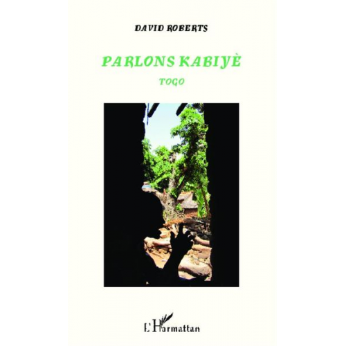 David Roberts - Parlons Kabiyè