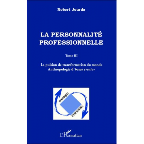 Robert Jourda - La personnalité professionnelle