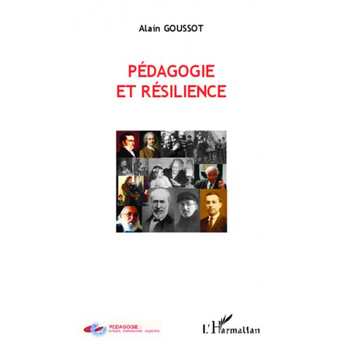 Alain Goussot - Pédagogie et résilience