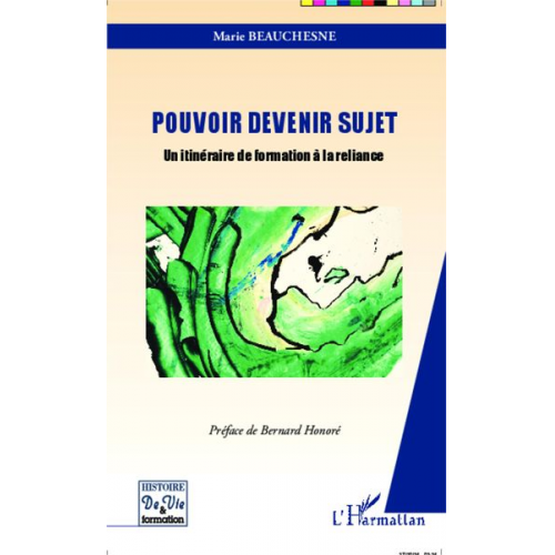 Marie Beauchesne - Pouvoir devenir sujet