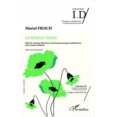 Muriel Frisch - Le réseau Ideki