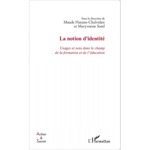 Maude Hatano-Chalvidan Maryvonne Sorel - La notion d'identité