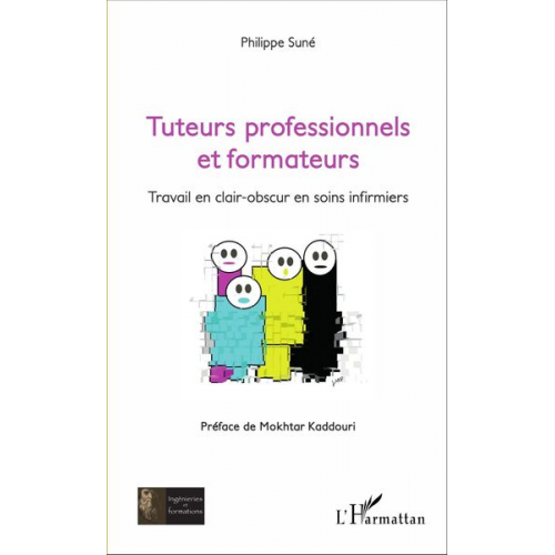 Philippe Suné - Tuteurs professionnels et formateurs