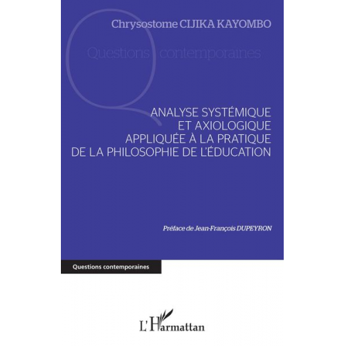 Chrysostome Cijika Kayombo - Analyse systémique et axiologique appliquée à la pratique