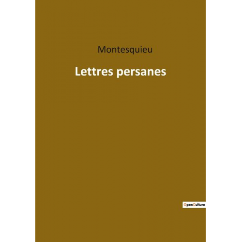 Montesquieu - Lettres persanes