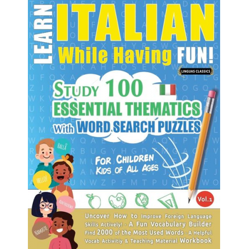 Linguas Classics - Learn Italian While Having Fun! - For Children