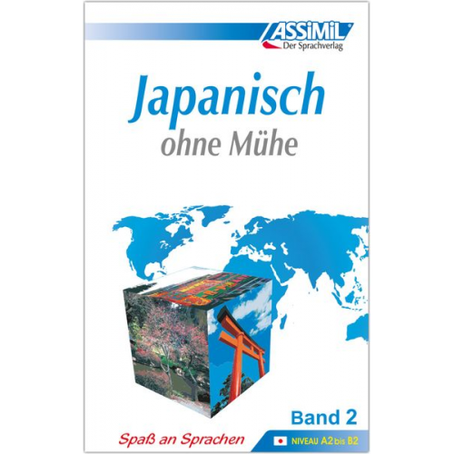 Catherine Garnier Mori Toshiko - Assimil. Japanisch ohne Mühe 2. Lehrbuch