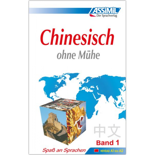 Philippe Kantor - Assimil. Chinesisch ohne Mühe 1. Lehrbuch