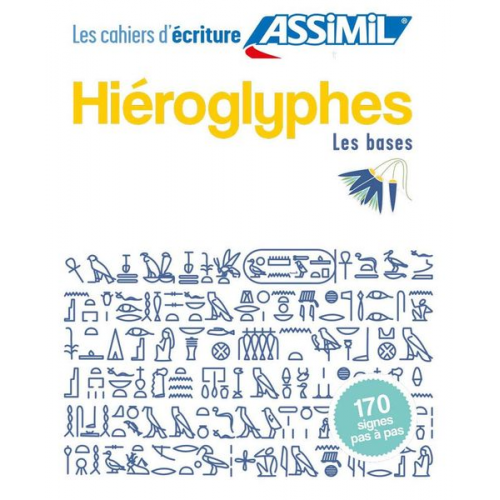 Jean-Pierre Guglielmi - Cahier d'ecriture Hieroglyphes