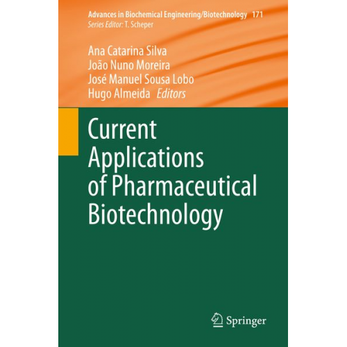 Current Applications of Pharmaceutical Biotechnology